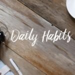 daily habits